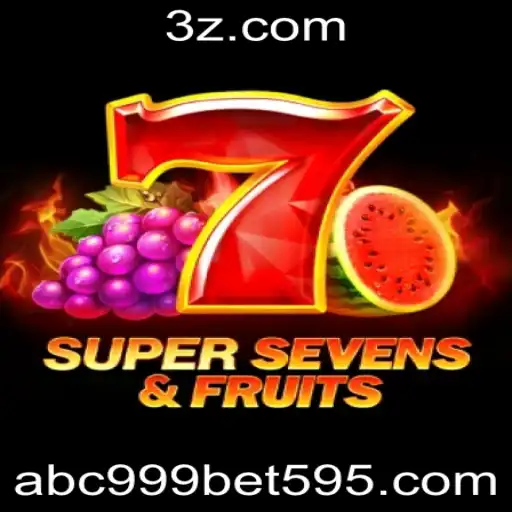 Descubra o Universo de '7SuperSevensFruits' com a Última Tendência, abc999 Bet